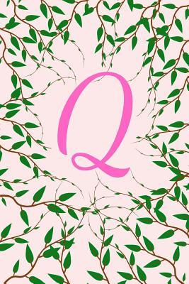 Read Q: Monogram Initial Q Notebook Journal for Women Pink Green Vines 6 X 9 -  | ePub