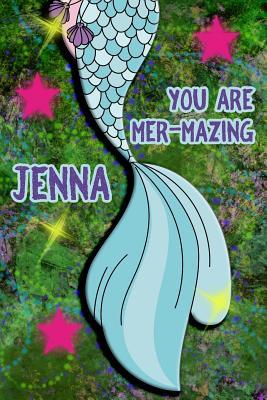 Read You Are Mer-Mazing Jenna: Wide Ruled Composition Book Diary Lined Journal Green with Mermaid Tail - Lacy Shwimmer | ePub