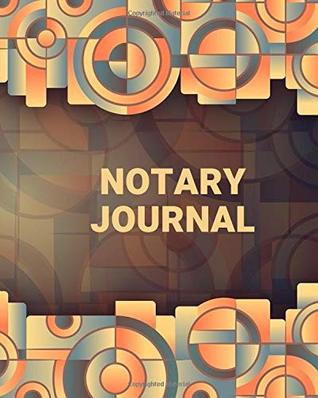 Read online Notary Journal: Perfect Notary Transaction Notebook Template Write-In and Sign-In Journal for All Administrative Affairs Large Print Size 8” x 10”. (Notary Record Keeper.) -  file in PDF