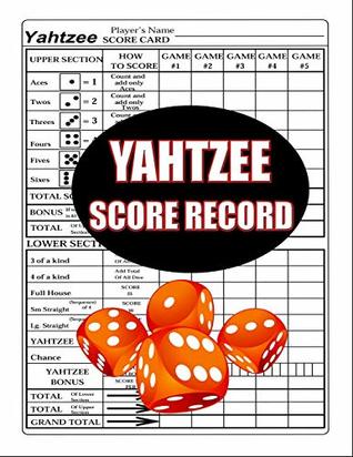Download Yahtzee Score Record: 100 Yahtzee Score Sheet, Game Record Score Keeper Book, Score Card -  file in PDF