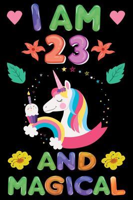 Download I am 23 And Magical: Happy Magical 23th Birthday Notebook & Sketchbook Journal for 23 Year old Girls and Boys, 100 Pages, 6x9 Unique B-day Diary, blank Composition Book with Unicorn Rainbow Stars Cover, Birthday Gift - Sun Moon Publishing | ePub