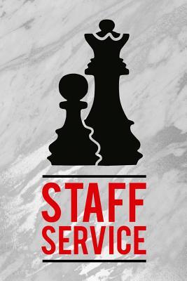 Read online Staff Service: Blank Lined Notebook Journal Diary Composition Notepad 120 Pages 6x9 Paperback ( Chess ) 2 - Morgan Malkin file in ePub