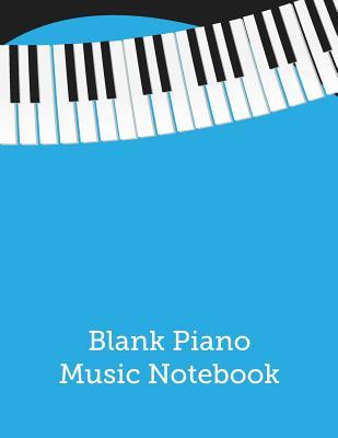 Read Blank Piano Music Notebook: Blank Sheet Standard Music Staves Paper, Manuscript Musician's Notebook, Piano Songwriting, And Other Instruments - Blue Elephant Music file in PDF