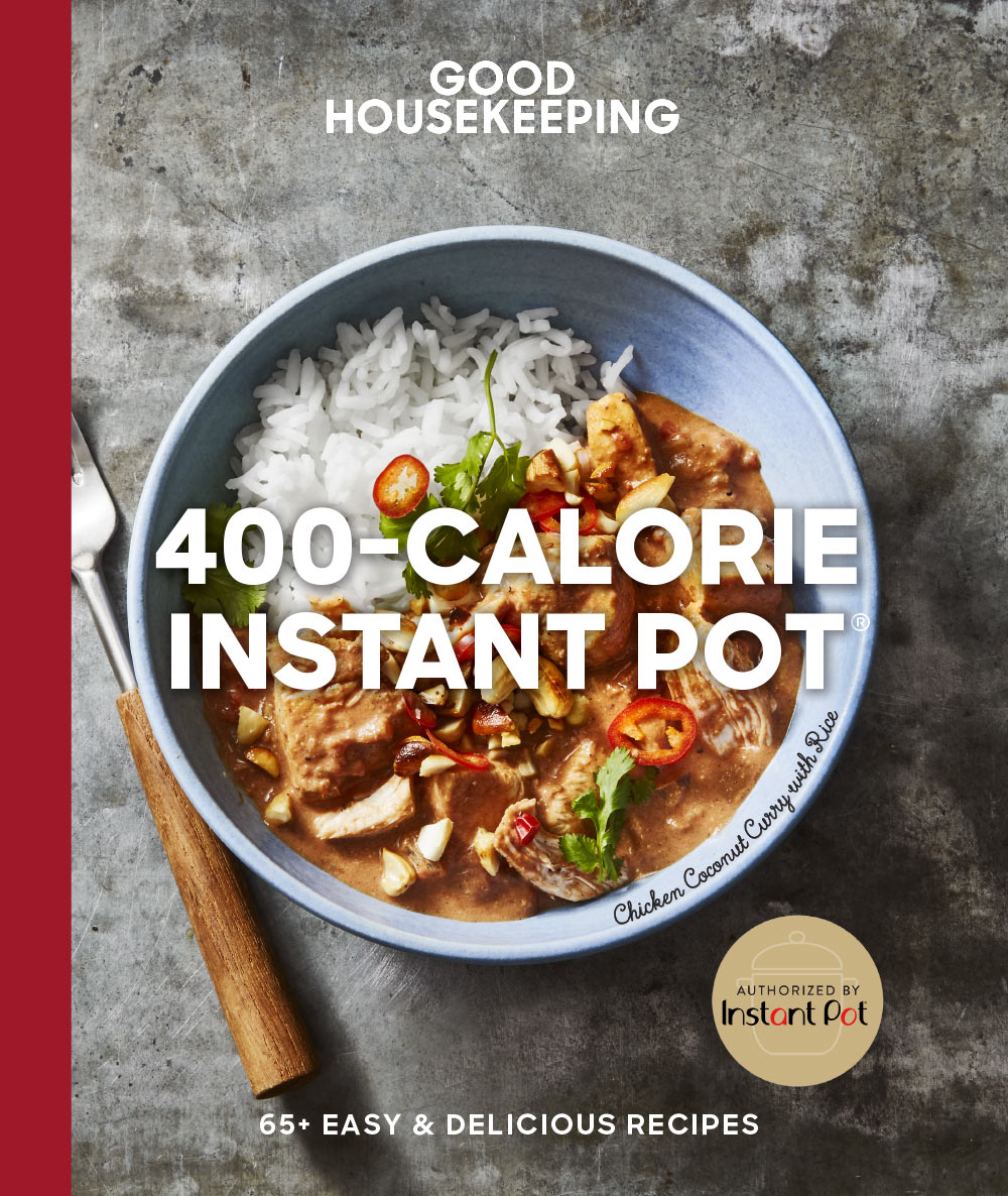 Download Good Housekeeping 400-Calorie Instant Pot®: 65  Easy Delicious Recipes - Susan Westmoreland | PDF