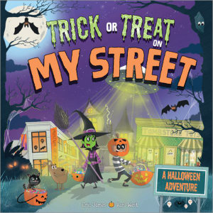 Read Trick or Treat on My Street: A Halloween Adventure - Eric James file in ePub