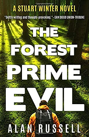Full Download The Forest Prime Evil: A Private Investigator Stuart Winter Novel (Stuart Winter Novels) - Alan Russell file in ePub