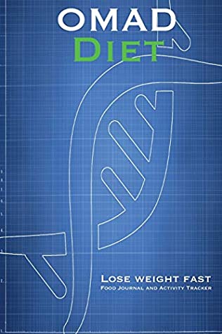 Download OMAD Diet Lose Weight Fast: The perfect cute helper for your custom recipes food journal and activity tracker to improve your mood and health in  Composition Book, Diary and Cookbook - Four Happy People Publishing file in PDF
