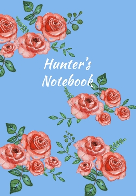 Full Download Hunter's Notebook: Personalized Journal - Garden Flowers Pattern. Red Rose Blooms on Baby Blue Cover. Dot Grid Notebook for Notes, Journaling. Floral Watercolor Design with First Name -  file in ePub
