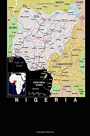 Read Online Modern Day Color Map of Nigeria in Africa Journal: Take Notes, Write Down Memories in this 150 Page Lined Journal - Map Lovers Journal file in PDF