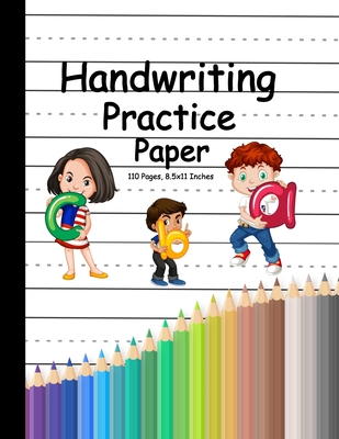 Read Handwriting Practice Paper-ABC kids: Handwriting Practice Paper for Kids with Dotted Lined Sheets for K-3 Students, 110 pages, 8.5x11 inches -  | ePub