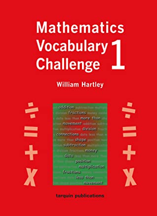 Read Online Mathematics Vocabulary Challenge One: 36 Blackline Worksheets ages 5-7 - William Hartley file in ePub
