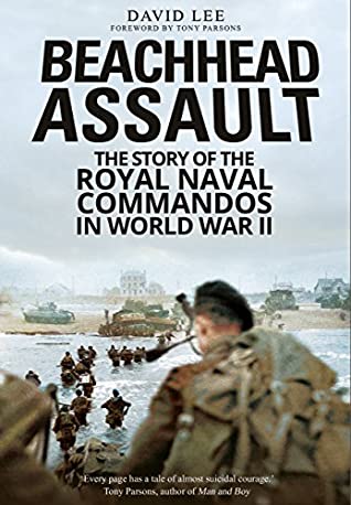 Read online Beachhead Assault: The Story of the Royal Naval Commandos in World War II - David Lee file in ePub