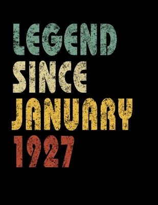Read Legend Since January 1927: Retro Birthday Gift Notebook With Lined Wide Ruled Paper. Funny Quote Sayings 8.5 x 11 Notepad Journal For Taking Notes For People Born In January 1927. -  | ePub
